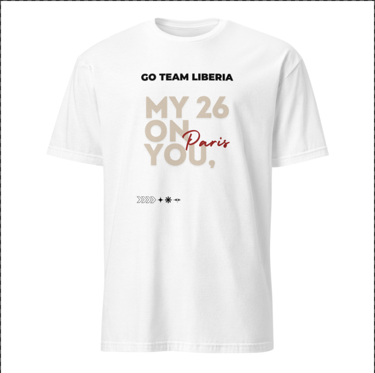 Go Team Liberia "My 26 on you, Paris" t-shirts